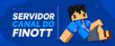 Discovery splash banner for Canal do Finott - #18K Discord server