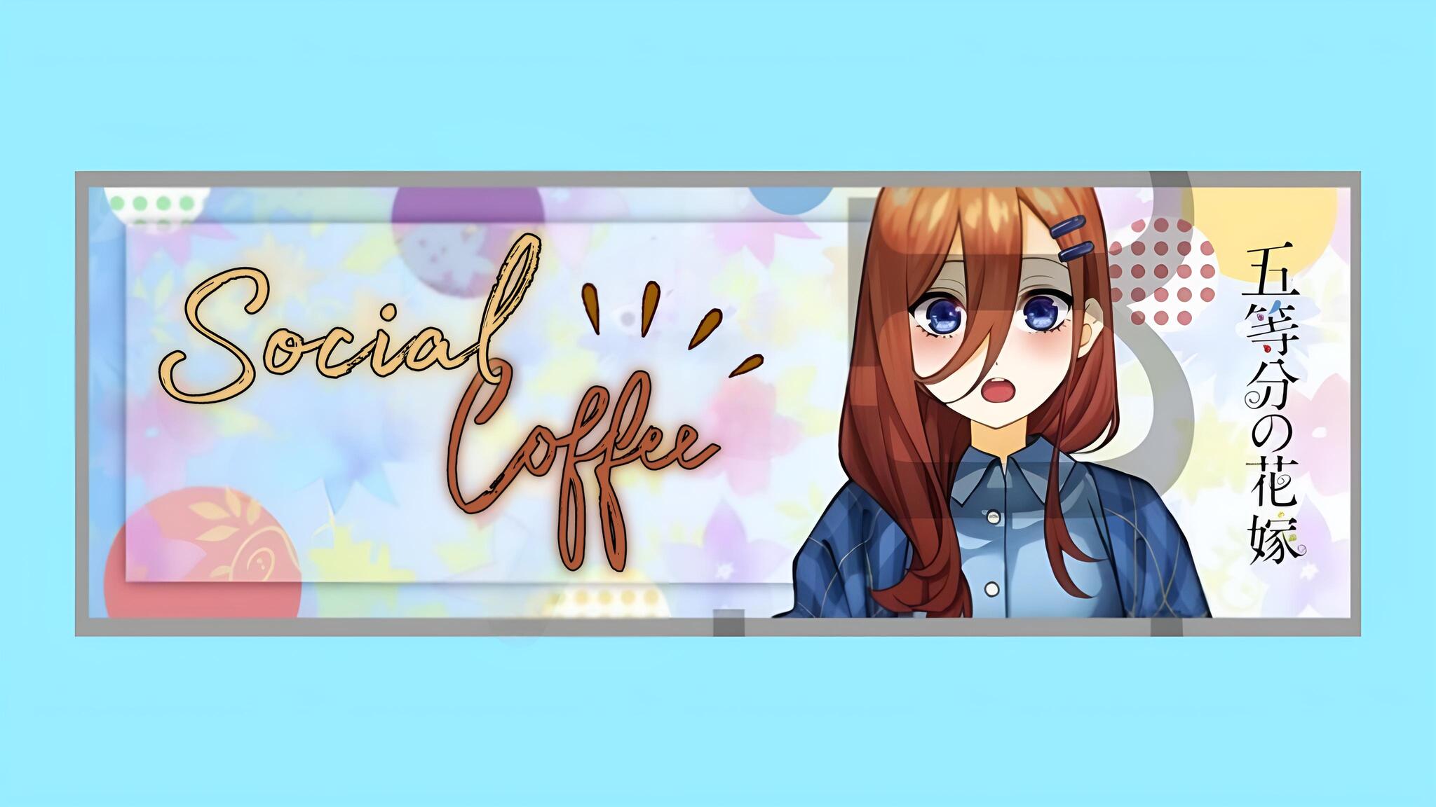 Discovery splash banner for 💙┊Social Coffee ™ 💌 ⁀➷ Discord server