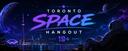 Discovery splash banner for Toronto Space Hangout 19+ Discord server