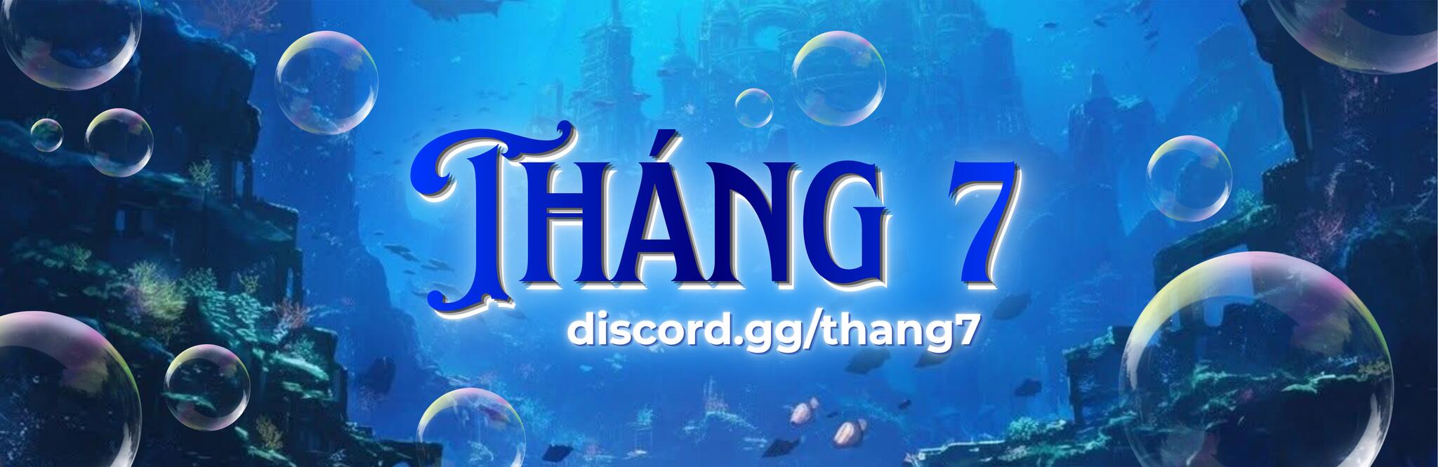 Discovery splash banner for Tháng 7 Discord server
